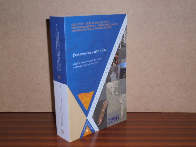 Pertenencia Y Alteridad Jud Os En De Am Rica Latina Cuarenta A Os