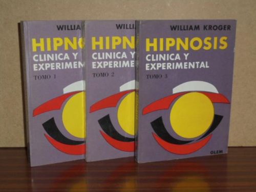 HIPNOSIS CLÍNICA Y EXPERIMENTAL I - II - III (Tres tomos)