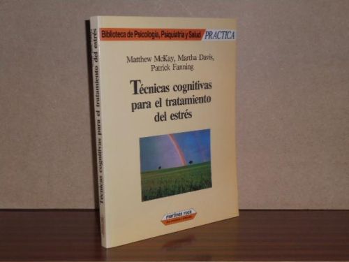 TÉCNICAS COGNITIVAS PARA EL TRATAMIENTO DEL ESTRÉS