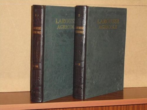 LAROUSSE AGRICOLE - Encyclopédie illustrée (2 TOMES, complet)
